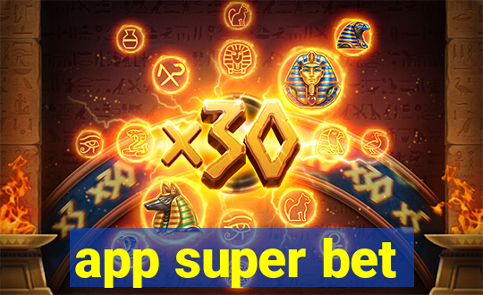 app super bet